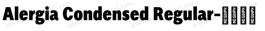 Alergia Condensed Regular字体转换